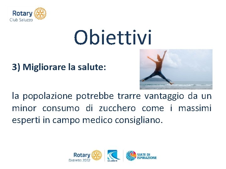 Obiettivi 3) Migliorare la salute: la popolazione potrebbe trarre vantaggio da un minor consumo