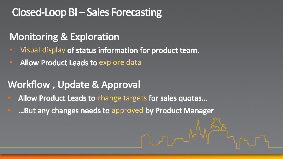 • Visual display • • • explore data change targets approved • Visual display • • • explore data change targets approved