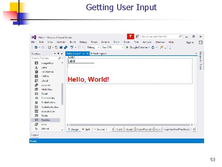 Getting User Input 53 