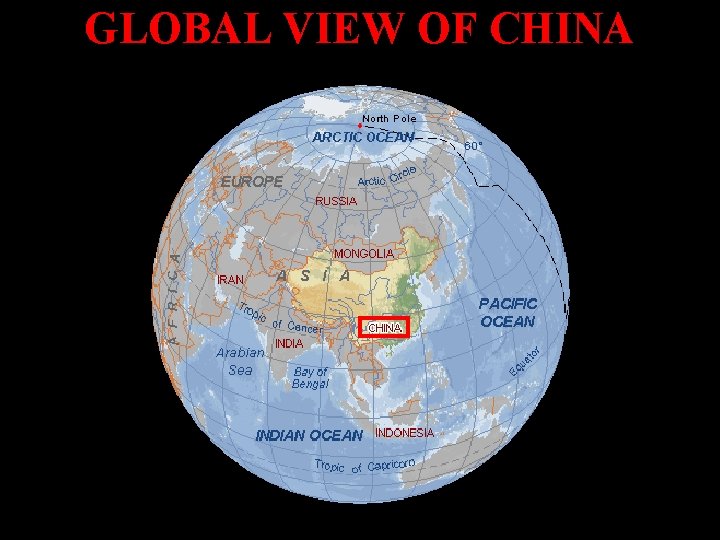 GLOBAL VIEW OF CHINA 