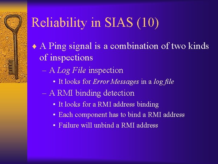 Reliability in SIAS (10) ¨ A Ping signal is a combination of two kinds