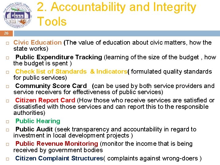 2. Accountability and Integrity Tools 26 Civic Education (The value of education about civic