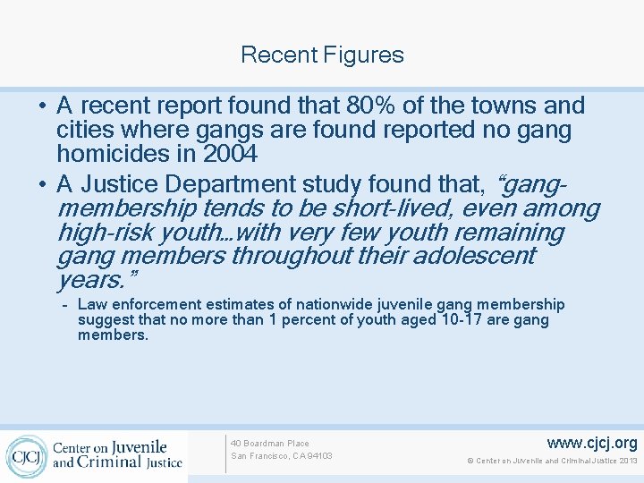 Recent Figures • A recent report found that 80% of the towns and cities