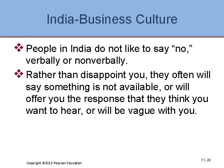 India-Business Culture v People in India do not like to say “no, ” verbally