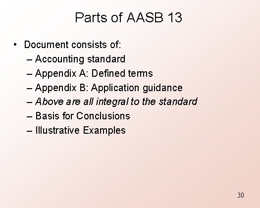 Parts of AASB 13 • Document consists of: – Accounting standard – Appendix A: