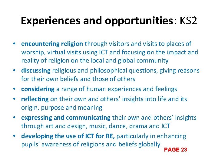 Experiences and opportunities: KS 2 • encountering religion through visitors and visits to places