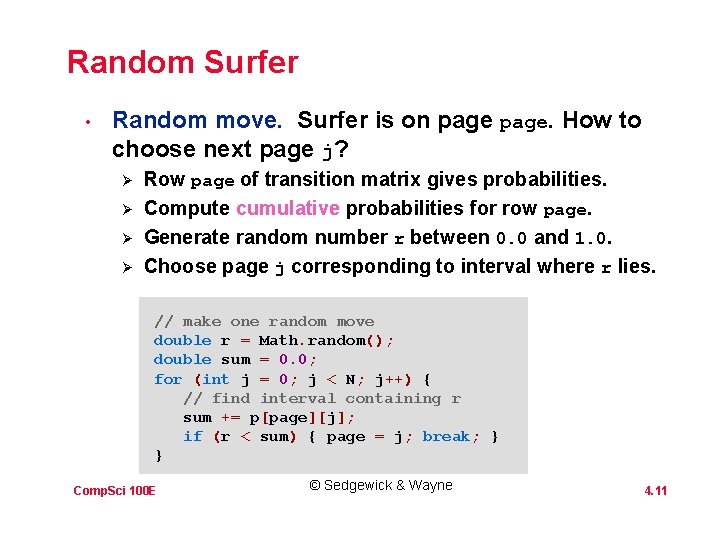 Random Surfer • Random move. Surfer is on page. How to choose next page