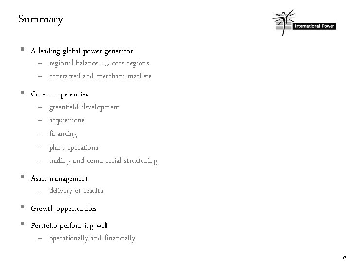 Summary § A leading global power generator – regional balance - 5 core regions