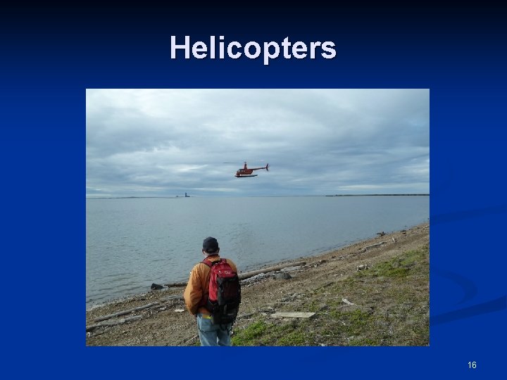 Helicopters 16 