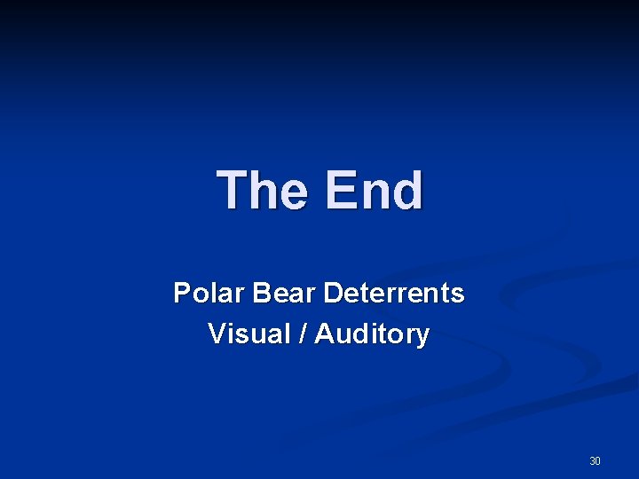 The End Polar Bear Deterrents Visual / Auditory 30 