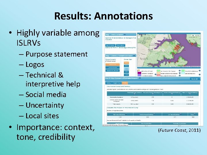 Results: Annotations • Highly variable among ISLRVs – Purpose statement – Logos – Technical