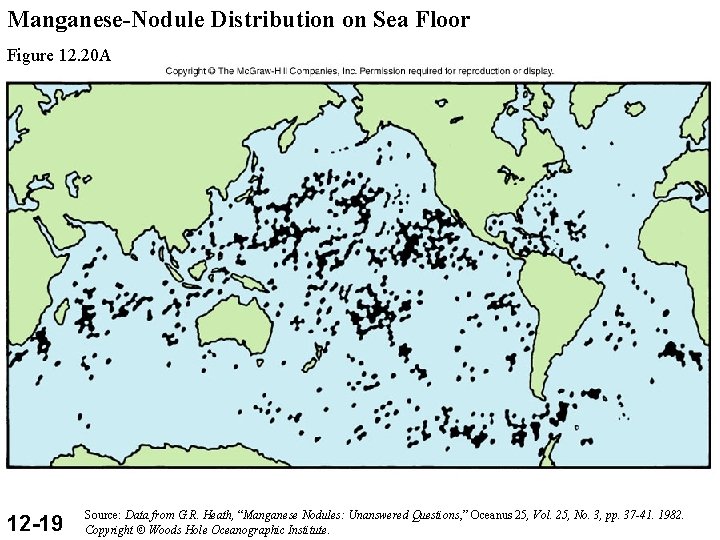 Manganese-Nodule Distribution on Sea Floor Figure 12. 20 A 12 -19 Source: Data from
