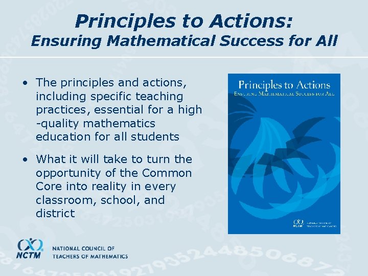 Principles to Actions: Ensuring Mathematical Success for All • The principles and actions, including