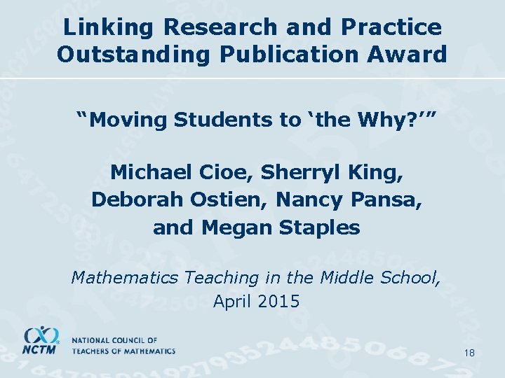 Linking Research and Practice Outstanding Publication Award “Moving Students to ‘the Why? ’” Michael