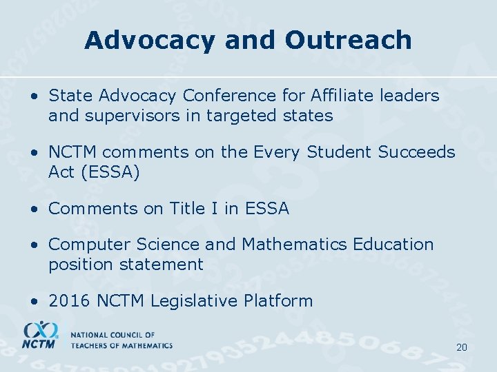 Advocacy and Outreach • State Advocacy Conference for Affiliate leaders and supervisors in targeted