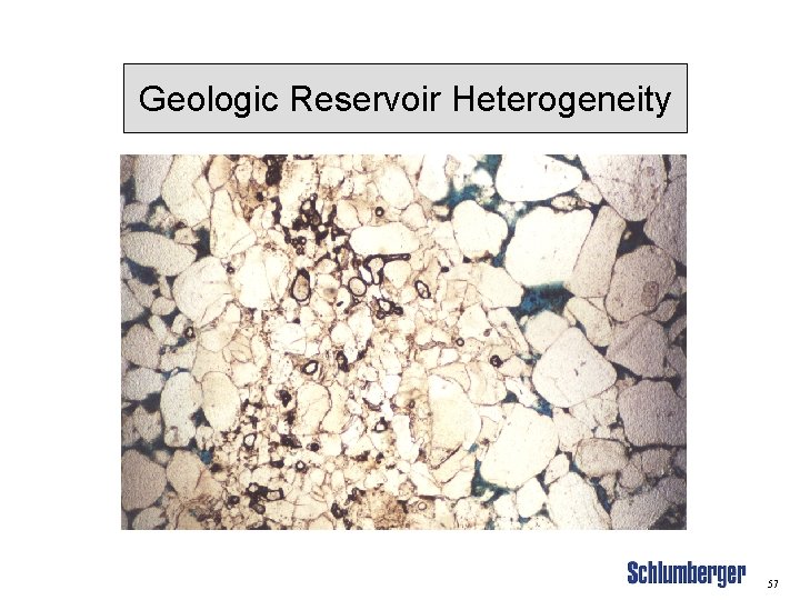 Geologic Reservoir Heterogeneity 57 