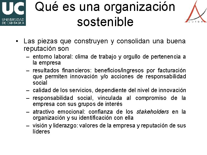 Qué es una organización sostenible • Las piezas que construyen y consolidan una buena