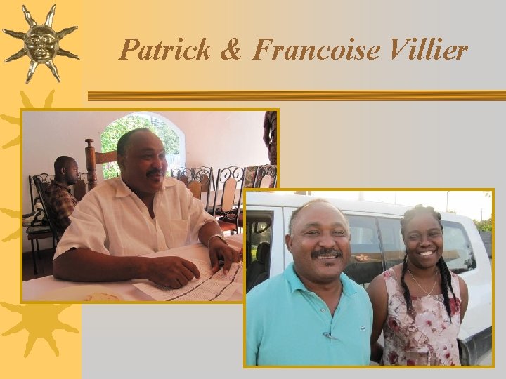 Patrick & Francoise Villier 