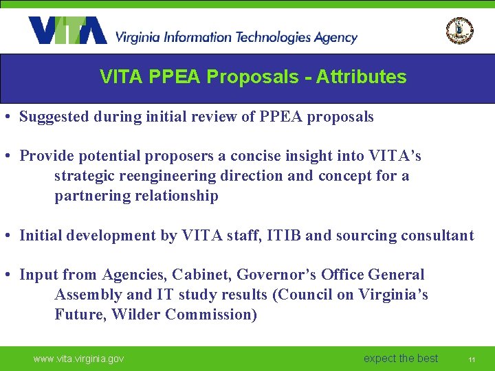 VITA PPEA Proposals - Attributes • Suggested during initial review of PPEA proposals •