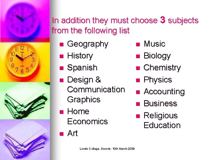 In addition they must choose 3 subjects from the following list n n n