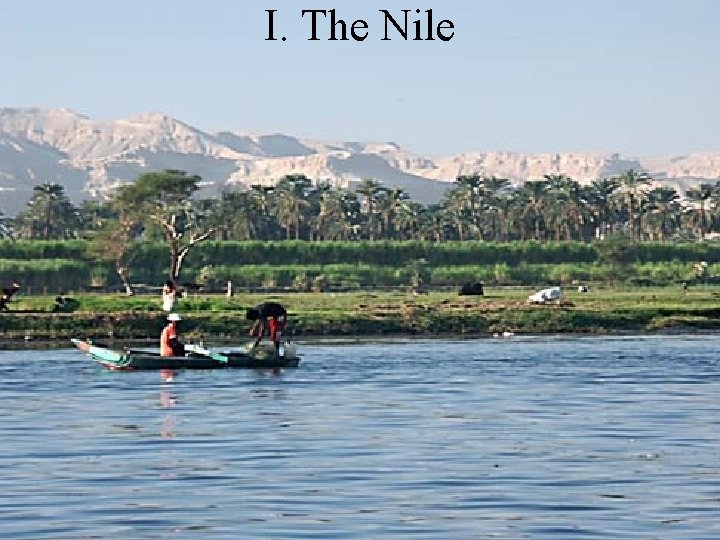 I. The Nile 