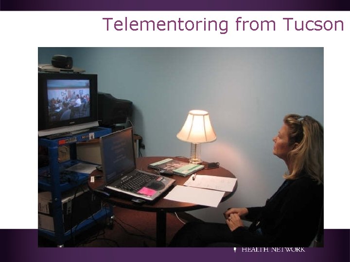Telementoring from Tucson 