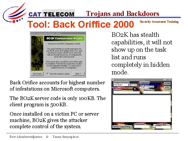 CAT TELECOM Trojans and Backdoors Tool: Back Oriffice 2000 Security Awareness Training BO 2