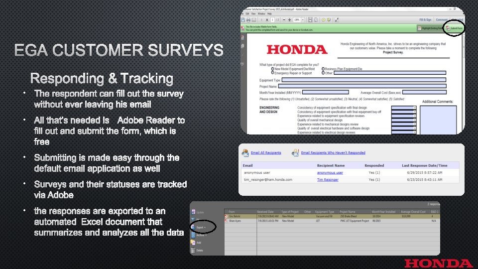 EGA CUSTOMER SURVEYS RESPONDING & TRACKING • THE RESPONDENT CAN FILL OUT THE SURVEY