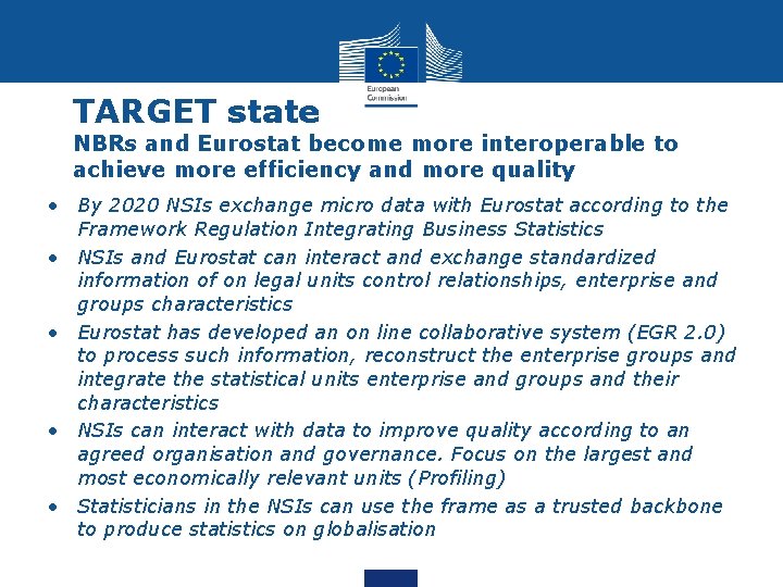 TARGET state NBRs and Eurostat become more interoperable to achieve more efficiency and more