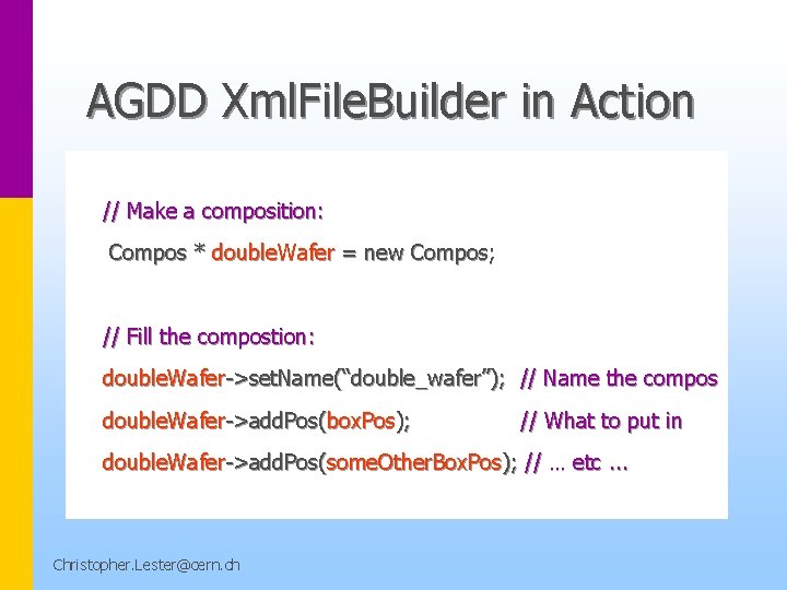 AGDD Xml. File. Builder in Action // Make a composition: Compos * double. Wafer