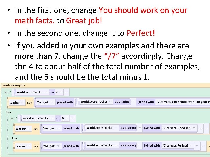  • In the first one, change You should work on your math facts.