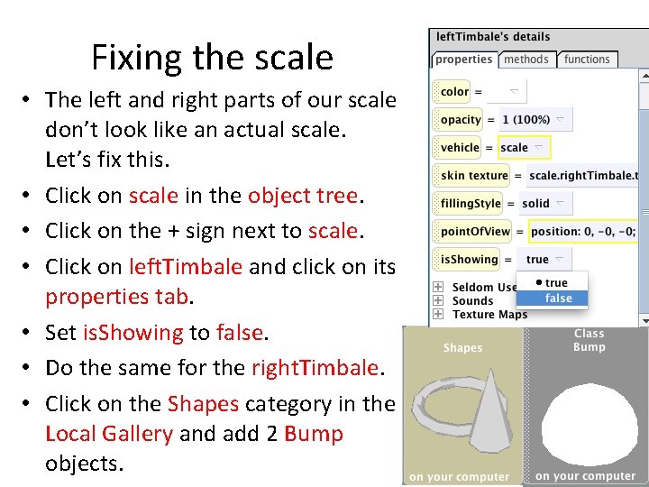 Fixing the scale • The left and right parts of our scale don’t look