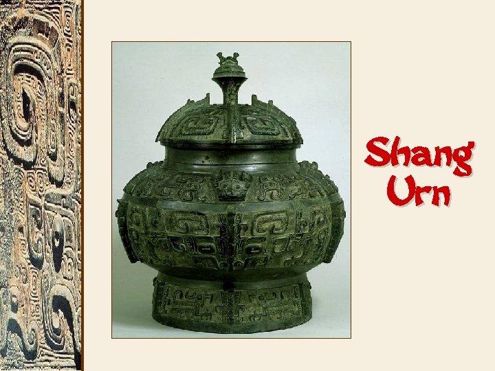 Shang Urn 