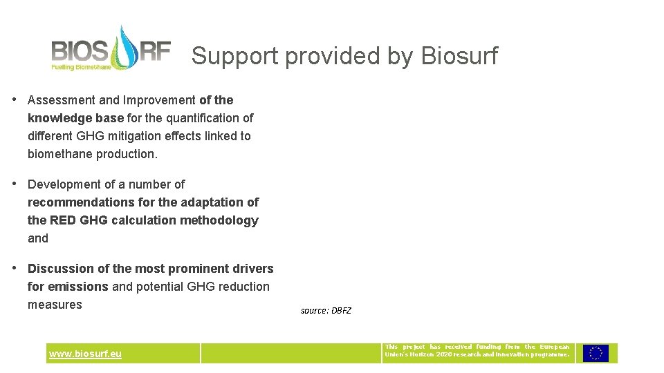 Support provided by Biosurf • Assessment and Improvement of the knowledge base for the