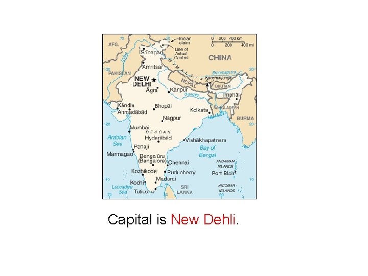 Capital is New Dehli. 