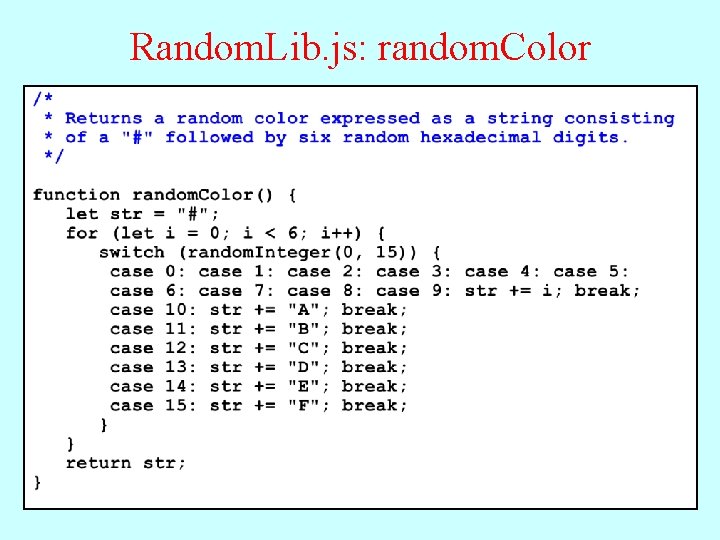 Random. Lib. js: random. Color 