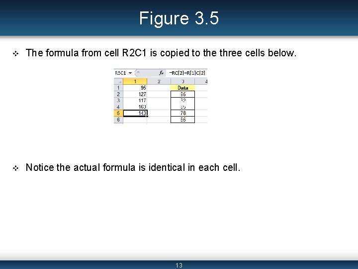 Figure 3. 5 v The formula from cell R 2 C 1 is copied