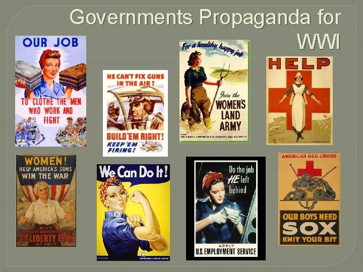 Governments Propaganda for WWI 