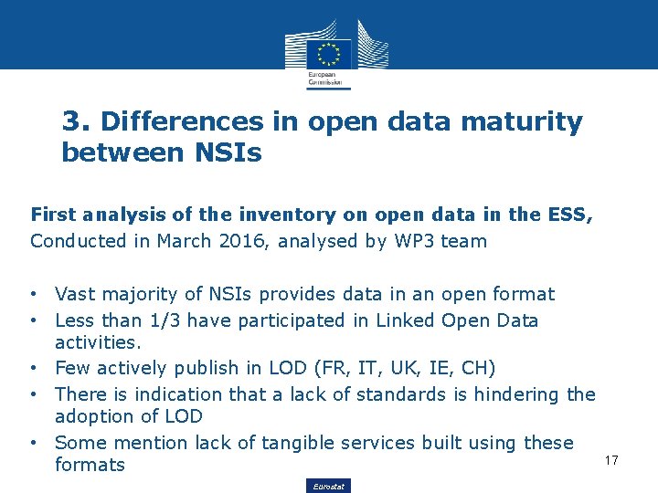 3. Differences in open data maturity between NSIs First analysis of the inventory on