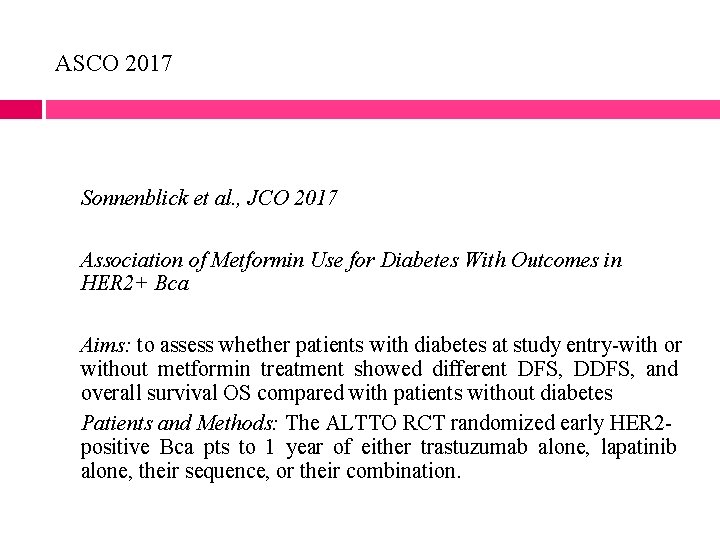 ASCO 2017 Sonnenblick et al. , JCO 2017 Association of Metformin Use for Diabetes