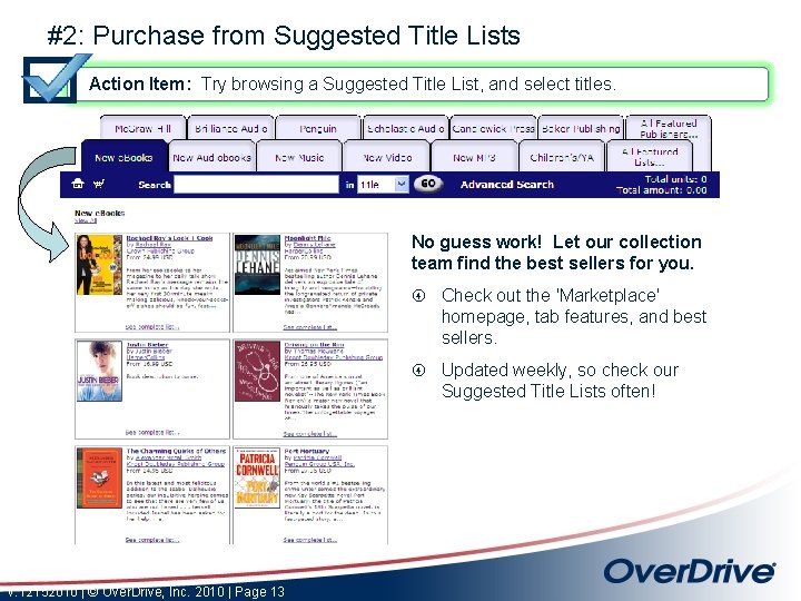 #2: Purchase from Suggested Title Lists Action Item: Try browsing a Suggested Title List,