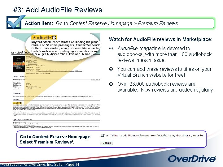 #3: Add Audio. File Reviews Action Item: Go to Content Reserve Homepage > Premium