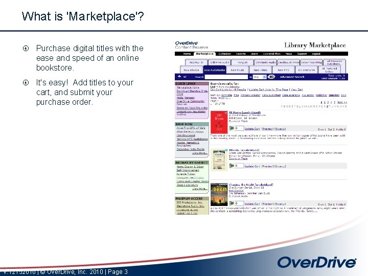 What is 'Marketplace'? Purchase digital titles with the ease and speed of an online