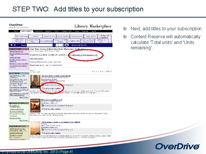 STEP TWO: Add titles to your subscription Next, add titles to your subscription. Content