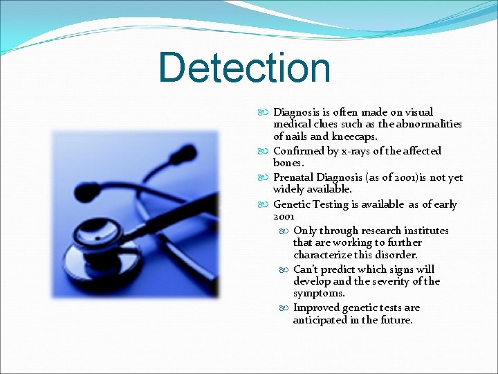 Detection Diagnosis is often made on visual medical clues such as the abnormalities of