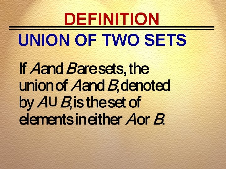 DEFINITION UNION OF TWO SETS 