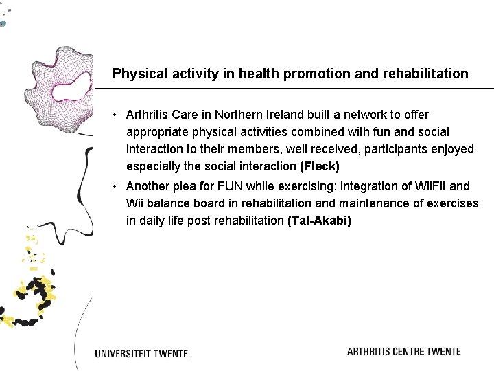 Physical activity in health promotion and rehabilitation • Arthritis Care in Northern Ireland built