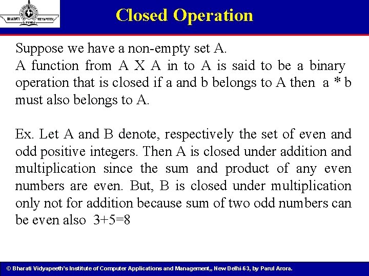 Closed Operation Suppose we have a non-empty set A. A function from A X