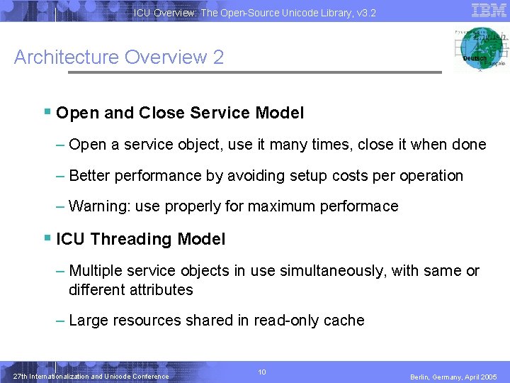 ICU Overview: The Open-Source Unicode Library, v 3. 2 Architecture Overview 2 § Open ICU Overview: The Open-Source Unicode Library, v 3. 2 Architecture Overview 2 § Open