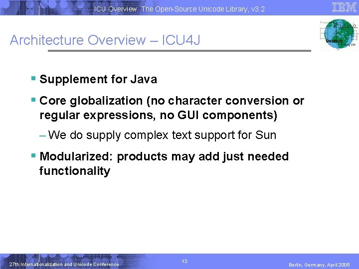 ICU Overview: The Open-Source Unicode Library, v 3. 2 Architecture Overview – ICU 4 ICU Overview: The Open-Source Unicode Library, v 3. 2 Architecture Overview – ICU 4